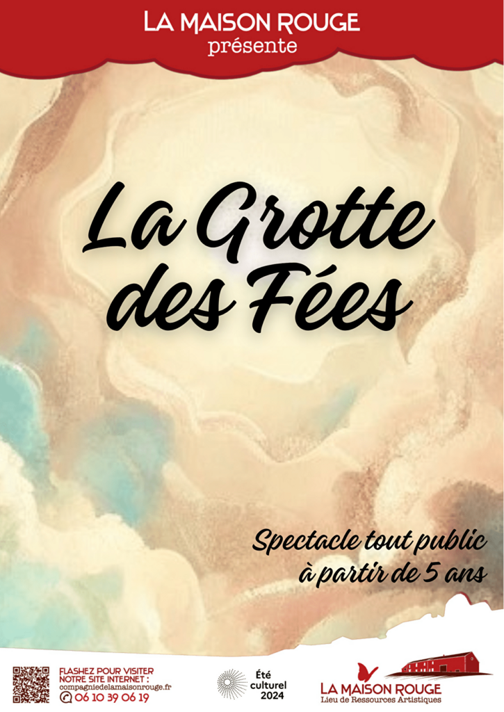 Affiche de La Grotte des Fées, un des spectacles de La Maison Rouge